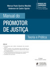 Manual do promotor de justiça: teoria e prática