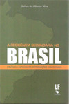 A residência secundária no Brasil dinâmica espacial e contribuições conceituais