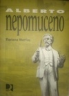 Alberto Nepomuceno (Coleção Terra Bárbara #4)