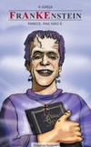 A Igreja Frankenstein