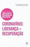 Coronavírus: liderança e recuperação