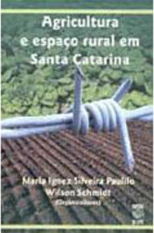 Agricultura e Espaço Rural em Santa Catarina