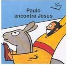Paulo Encontra Jesus