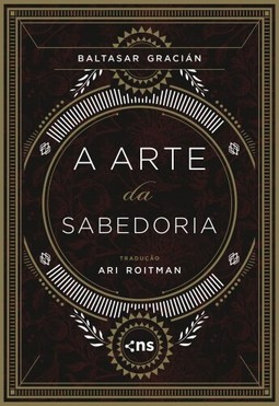 A ARTE DA SABEDORIA - CAPA DURA