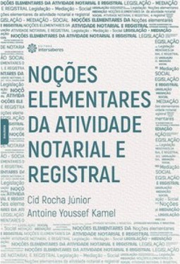 Noções elementares da atividade notarial e registral