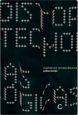 Distopias Tecnológicas