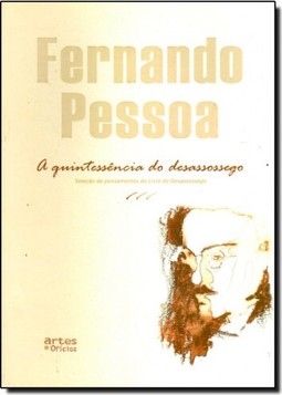 Quintessencia Do Desassossego