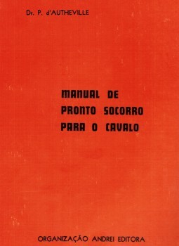 Manual de pronto socorro para o cavalo