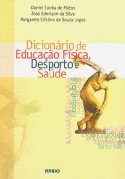 Dicionário de Educação Física, Desporto e Sáude