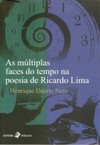 As múltiplas faces do tempo na poesia de Ricardo Lima