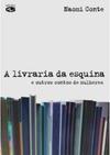 A Livraria da Esquina