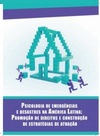Psicologia de emergências e desastres na América Latina