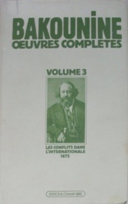 Les conflits dans lInternationale, 1872 (uvres complètes #3)