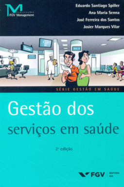 Gestão dos serviços em saúde