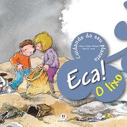 Eca! O lixo