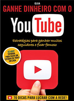 Guia ganhe dinheiro com o Youtube