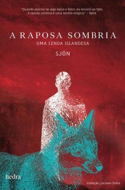 A RAPOSA SOMBRIA: UMA LENDA ISLANDESA