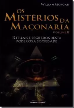 Os Misterios Da Maconaria - Vol. Ii
