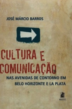 Cultura e comunicação nas avenidas de contorno de belo horizonte e la plata