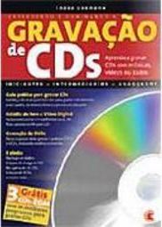 Entendendo e Dominando a Gravação de CDs