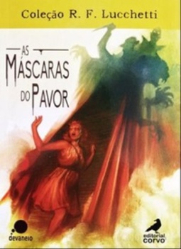 As Máscaras do Pavor (Coleção R. F. Lucchetti #1)