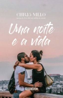 Uma Noite e a Vida