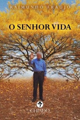 O senhor vida