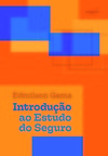 Introdução ao estudo do seguro