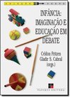 Infância: Imaginação e Educação em Debate