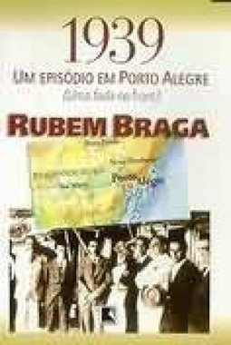 1939: um Episódio em Porto Alegre: uma Fada no Front