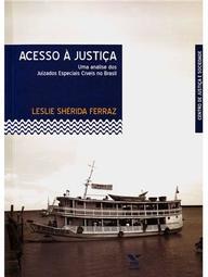 Acesso à justiça: uma análise dos juizados especiais cíveis no Brasil