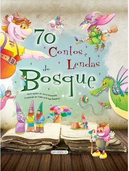 70 contos e lendas do bosque