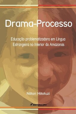 Drama-processo: educação problematizadora em língua estrangeira no interior do Amazonas