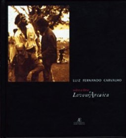 Sobre o Filme Lavoura Arcaica