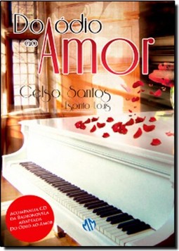 Do Odio Ao Amor