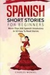 Spanish Short Stories For Beginners #2