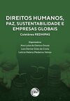 Direitos humanos, paz, sustentabilidade e empresas globais