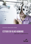 Estudo do olho humano aplicado à optometria