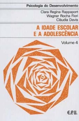 A idade escolar e a adolescência