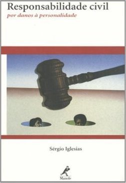 Responsabilidade Civil por Danos à Personalidade