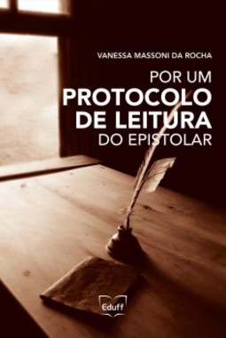 Por um protocolo de leitura do epistolar