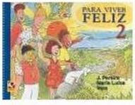 Para Viver Feliz: Pré-Escola - 2