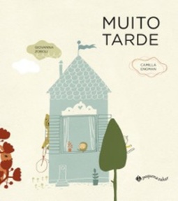 Muito Tarde