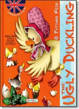 The Ugly Duckling - O Patinho Feio