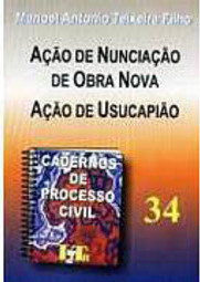 Cadernos de Processo Civil: Ação de Nunciação de Obra Nova - vol. 34