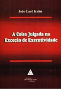 A coisa julgada na exceção de executividade