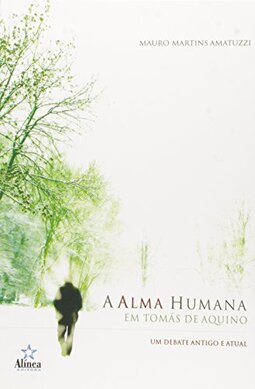 A Alma Humana em Tomas de Aquino