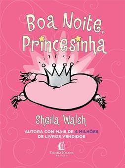BOA NOITE, PRINCESINHA