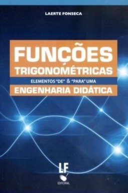 Funções trigonométricas elementos de "&" para uma engenharia didática