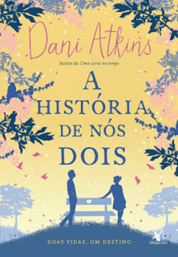 A HISTORIA DE NOS DOIS